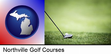 a golf ball and a golf club on a golf course in Northville, MI